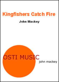 Kingfishers Catch Fire Concert Band sheet music cover